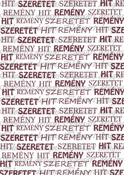  Hit, remény, szeretet bordóban