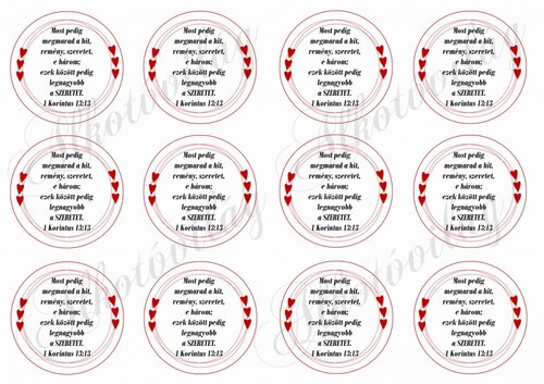Bibliai idézet piros szíves koszorúkban - MOST PEDIG MEGMARAD